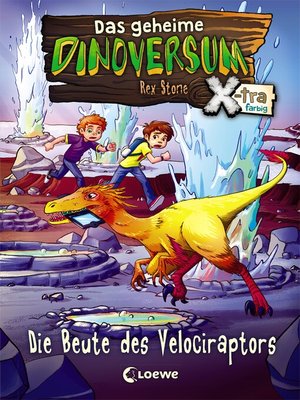 cover image of Das geheime Dinoversum Xtra (Band 5)--Die Beute des Velociraptors